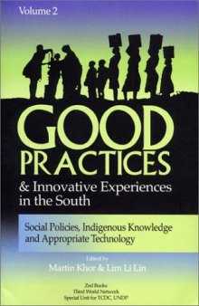 Good Practices And Innovative Experiences In The South: Volume 2: Social Policies, Indigenous Knowledge and Appropriate Technology