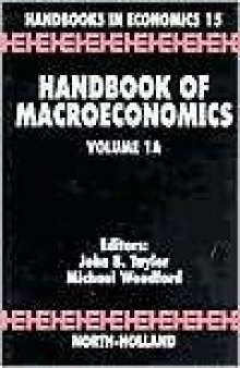 Handbook of Macroeconomics, Part 1