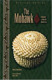 The Mohawk (Indians of North America)