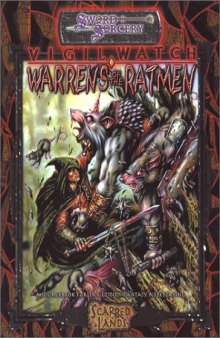 Vigil Watch: Warrens of the Ratmen (Sword & Sorcery)