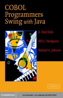 COBOL Programmers Swing with Java, Second edition
