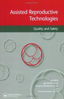 Assisted Reproductive Technologies Quality and Safety: Quality and Safety