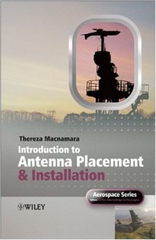 Introduction to Antenna Placement and Installation (Aerospace Series (PEP))