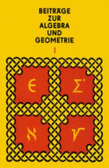 Beiträge zur Algebra und Geometrie 1