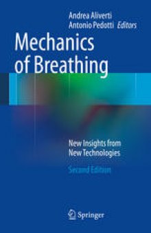 Mechanics of Breathing: New Insights from New Technologies