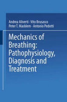 Mechanics of Breathing: Pathophysiology, Diagnosis and Treatment