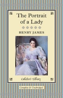 The Portrait of a Lady (Collector's Library)