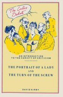 The Portrait of a Lady and The Turn of the Screw: Henry James and Melodrama