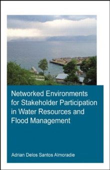 Networked Environments for Stakeholder Participation in Water Resources and Flood Management