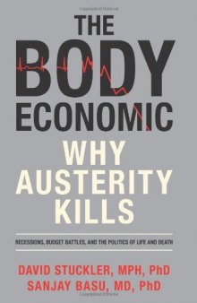 The Body Economic: Why Austerity Kills