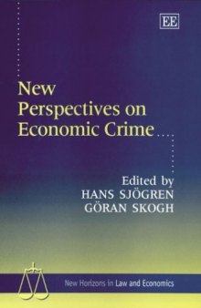 New Perspectives on Economic Crime (New Horizons in Law and Economics)