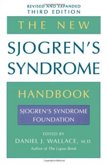 The New Sjogren's Syndrome Handbook (Sjogrens Syndrome Foundation)