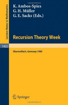 Recursion Theory Week: Proceedings of a Conference held in Oberwolfach, FRG, March 19–25, 1989