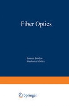 Fiber Optics: Advances in Research and Development