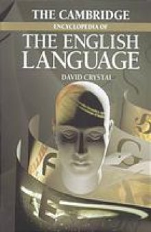 The Cambridge encyclopedia of the English language