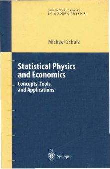 Statistical physics and economics - Concepts, tools and applications