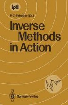 Inverse Methods in Action: Proceedings of the Multicentennials Meeting on Inverse Problems, Montpellier, November 27th – December 1st, 1989