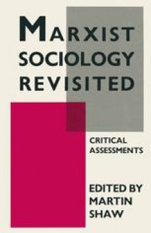 Marxist Sociology Revisited: Critical Assessments
