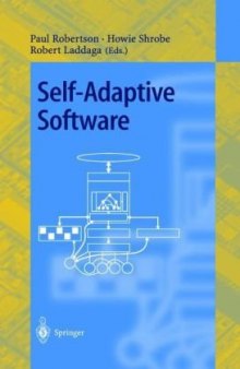 Self-Adaptive Software: First International Workshop, IWSAS 2000 Oxford, UK, April 17–19, 2000 Revised Papers