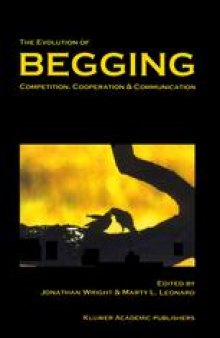 The Evolution of Begging: Competition, Cooperation and Communication