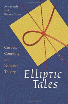 Elliptic tales : curves, counting, and number theory