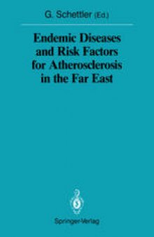 Endemic Diseases and Risk Factors for Atherosclerosis in the Far East