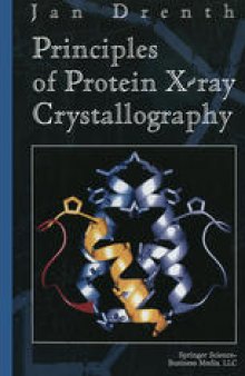 Principles of Protein X-ray Crystallography