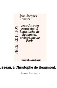 Lettre a Christophe de Beaumont, archeveМ‚que de Paris