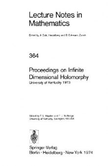 Proceedings on Infinite Dimensional Holomorphy: University of Kentucky 1973