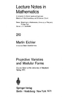 Projective Varieties and Modular Forms