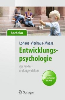 Entwicklungspsychologie des Kindes- und Jugendalters fur Bachelor