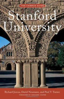 Stanford University; The Campus Guide