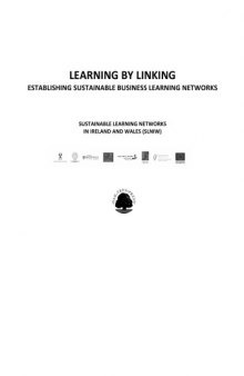 Learning by Linking : Establishing Sustainable Business Learning Networks