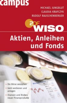 WISO. Aktien, Anleihen und Fonds