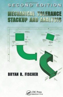 Mechanical Tolerance Stackup and Analysis, 2nd Edition 
