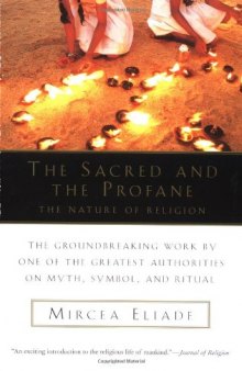 The Sacred and the Profane: the Nature of Religion  