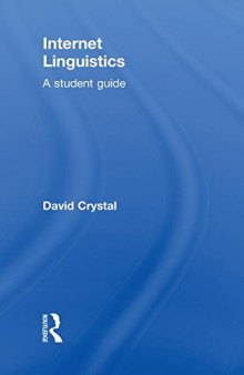 Internet Linguistics: A Student Guide