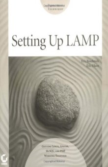 Setting Up LAMP: Getting Linux, Apache, MySQL, and PHP Working Together