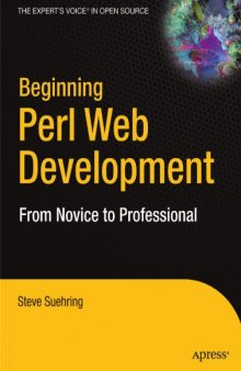 Beginning Perl Web Development: From Novice to Professional (Beginning: From Novice to Professional)