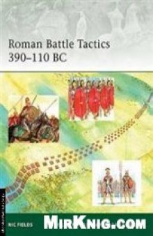 Elite 172 - Roman Battle Tactics 390-110 BC