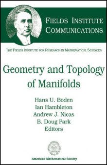 Geometry and Topology of Manifolds (Fields Institute Communications)