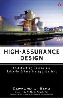 High-Assurance Design  Architecting Secure and Reliable Enterprise Applications
