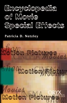 Encyclopedia Of Movie Special Effects: