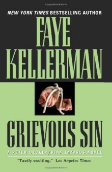Grievous Sin (The Peter Decker and Rina Lazarus Series - Book 06 - 1993)