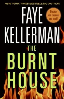 The Burnt House (The Peter Decker and Rina Lazarus Series - Book 16 - 2007)