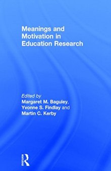 Meanings and Motivation in Education Research