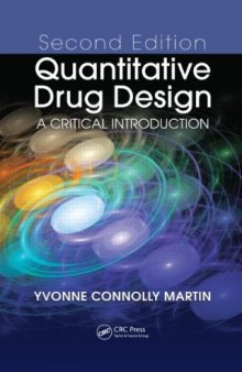 Quantitative Drug Design: A Critical Introduction, Second Edition