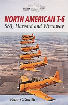 North American T-6: SNJ, Harvard and Wirraway (Crowood Aviation)