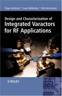Design and Characterization of Integrated Varactors for RF Applications