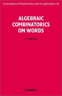 Algebraic Combinatorics on Words